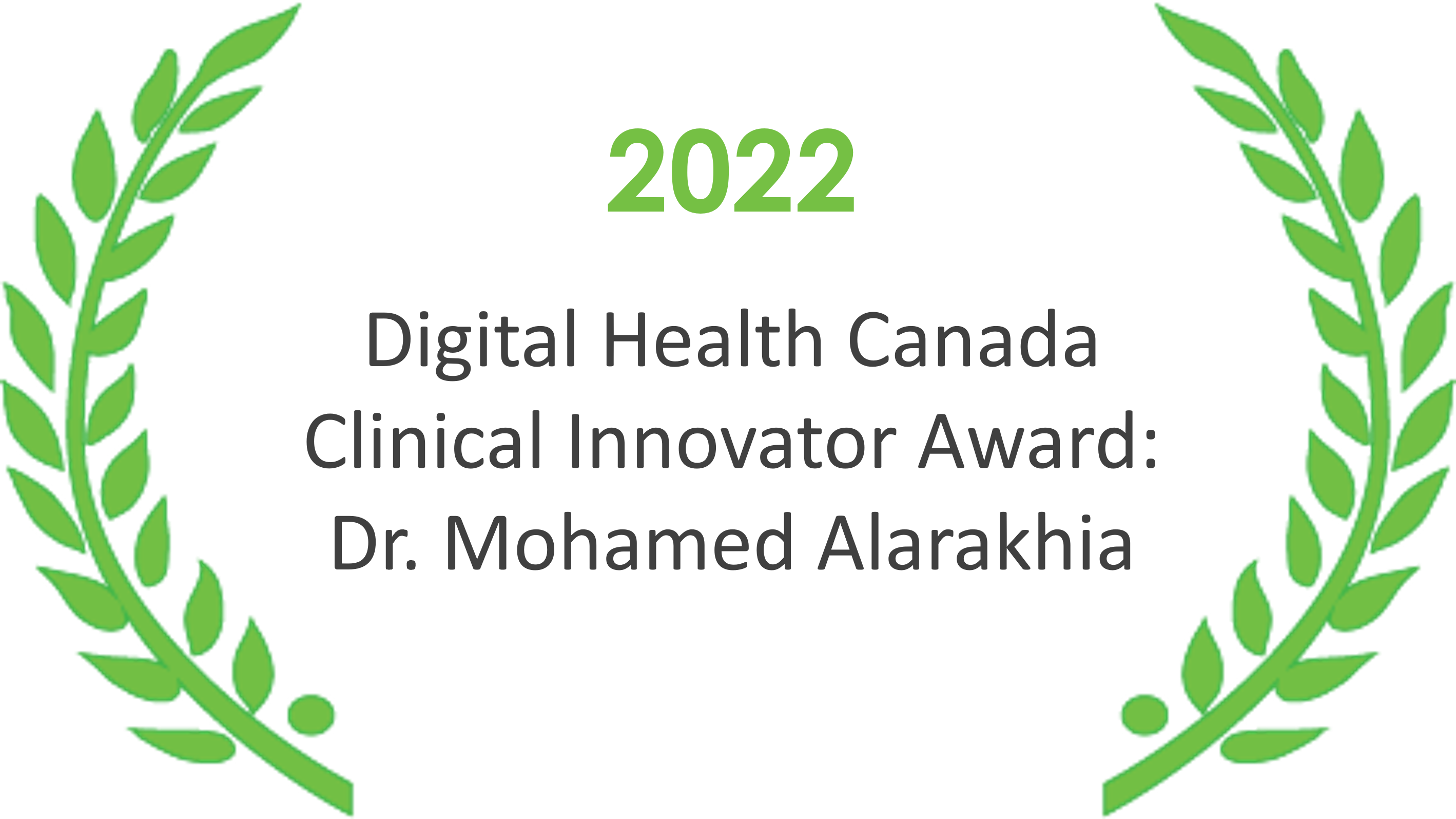 2022 Digital Health Canada Clinical Innovator Award: Dr. Mohamed Alarakhia